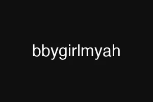 bbygirlmyah